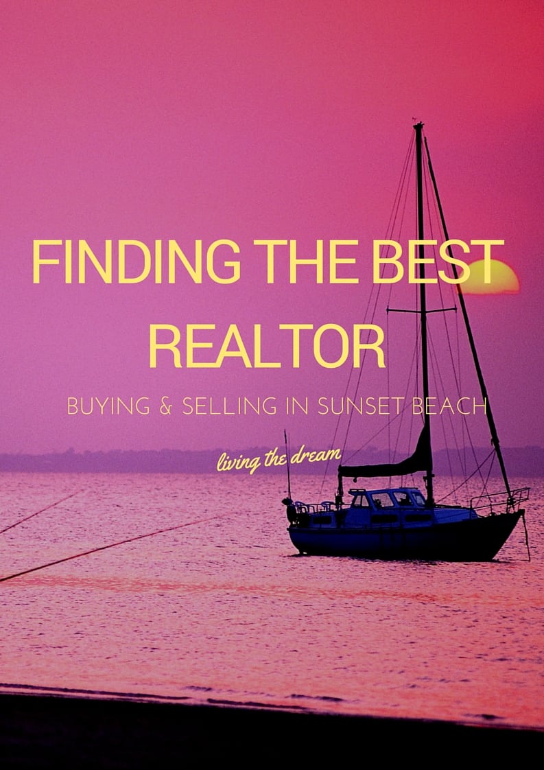 How to Pick the Best Sunset Beach Realtor