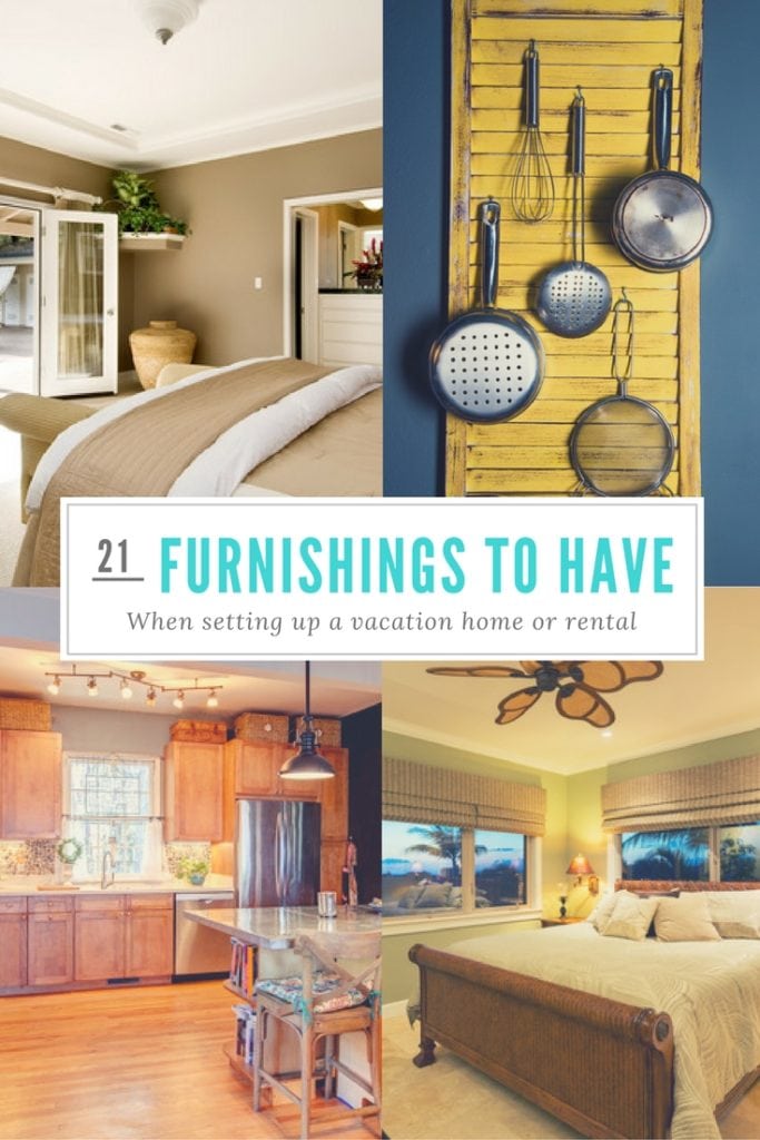 Necessities to Furnish a Guest House or Vacation Home