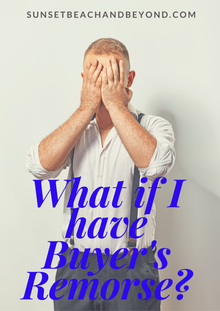 What if I Have Buyer's Remorse After a Real Estate Purchase?