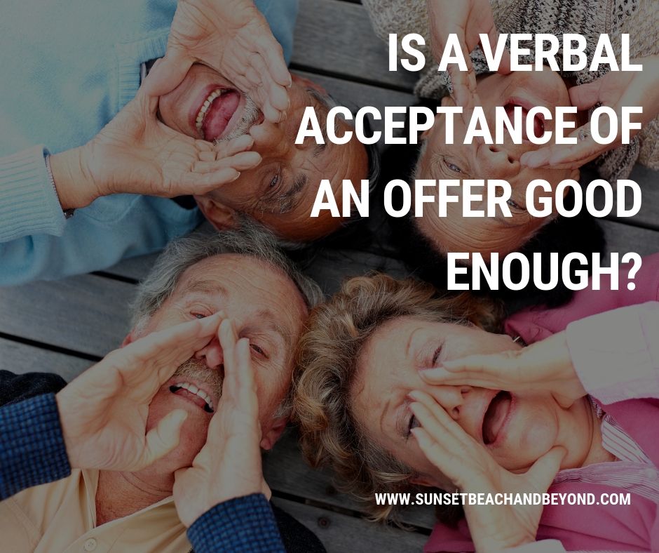 Is a Verbal Acceptance of an Offer Good Enough?