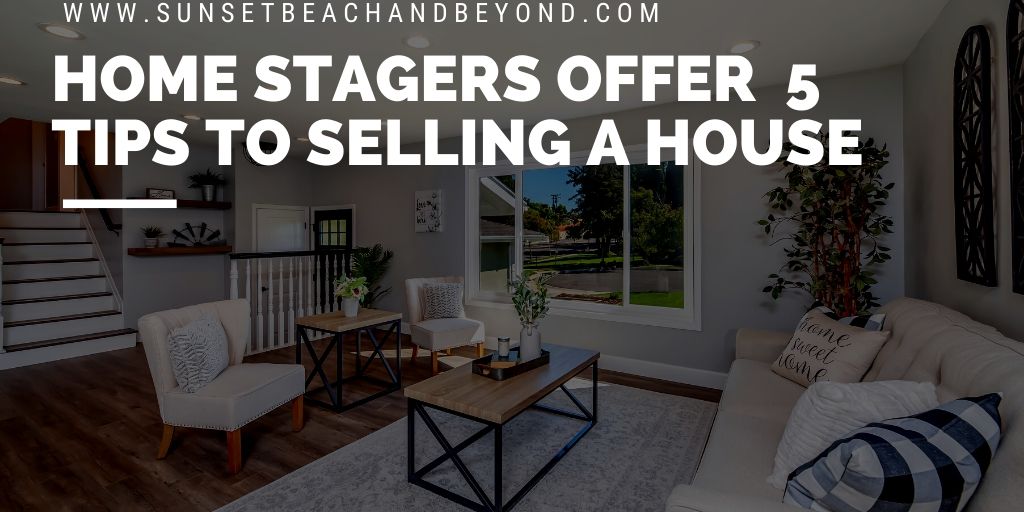 Home Stagers Offer 5 Tips to Selling a House