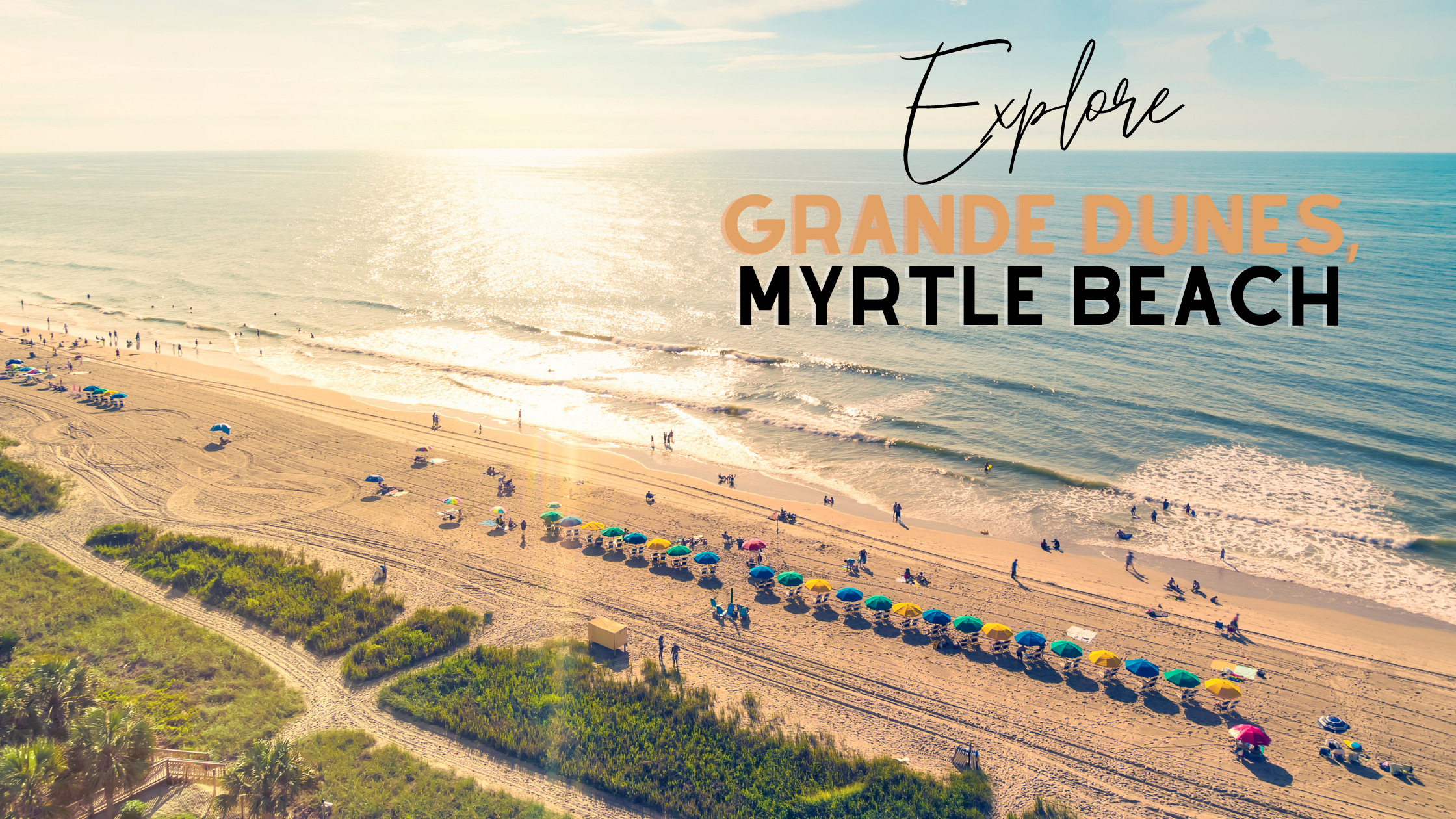 Community Highlight, Grande Dunes Myrtle Beach