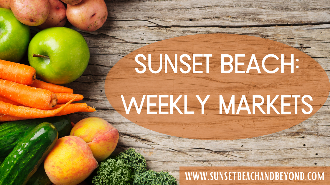 Sunset Beach’s Weekly Markets
