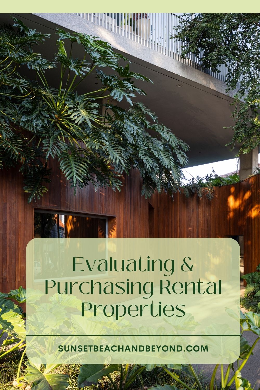Evaluating & Purchasing Rental Properties