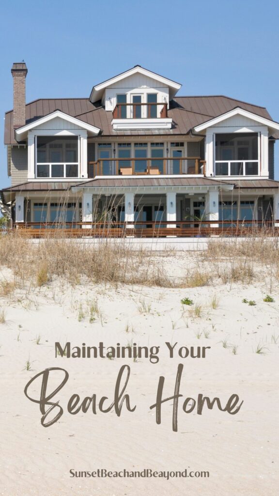 Maintaining Your Beachfront Home