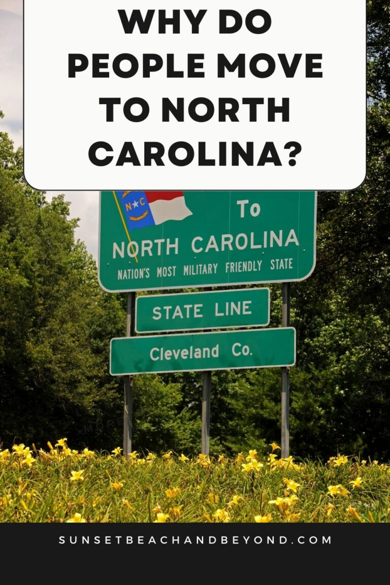 Why Do People Move To North Carolina?