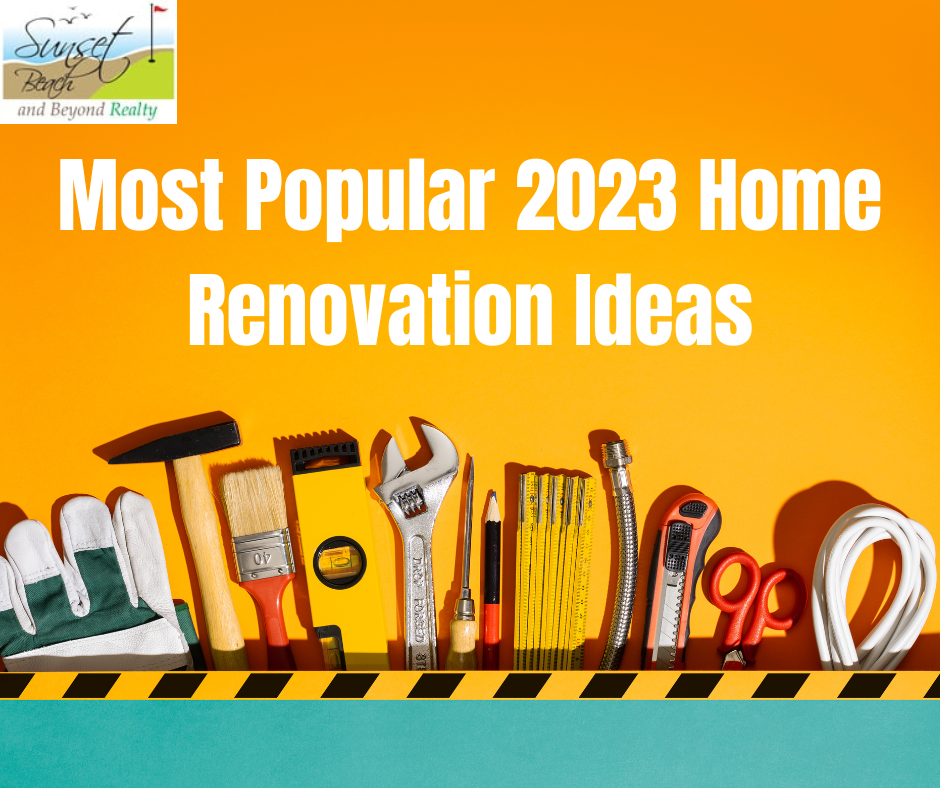 Most Popular 2023 Home Renovation Ideas