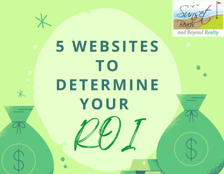 Top 5 Websites That Help You Determine Your Real Estate ROI