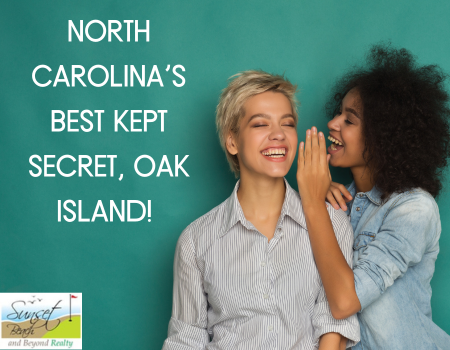 North Carolina's Best Kept Secret, Oak Island!