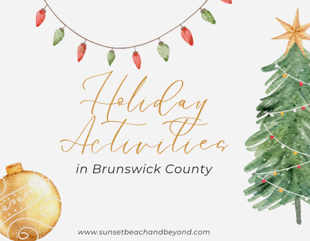 Holiday Activities in Brunswick County