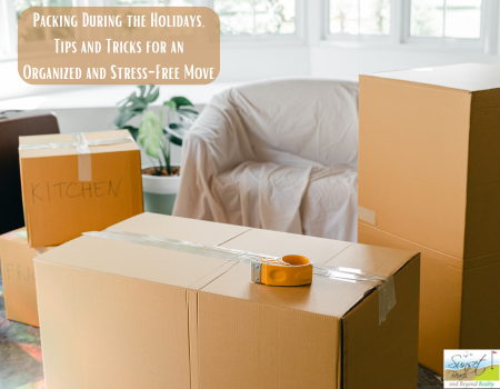 Packing During the Holidays, Tips and Tricks for an Organized and Stress-Free Move