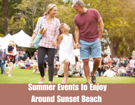 Summer Events to Enjoy Around Sunset Beach