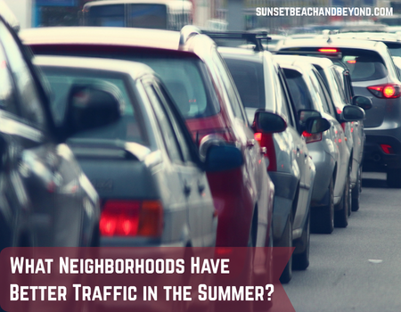 What Neighborhoods Have Better Traffic in the Summer?